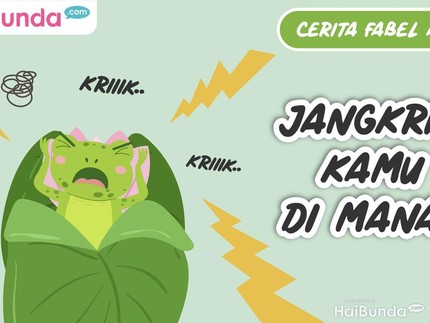 Cerita Fabel Animasi: Jangkrik, Kamu di Mana?