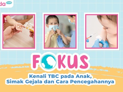 Kenali TBC pada Anak, Simak Gejala dan Cara Pencegahannya