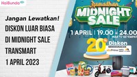 Jangan Lewatkan! Diskon Luar Biasa di Midnight Sale Transmart 1 April 2023