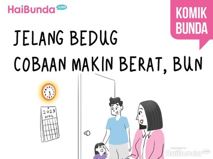 Jelang Bedug Cobaan Makin Berat, Bun