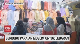VIDEO: Berburu Pakaian Muslim Untuk Lebaran