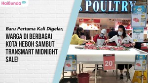 Baru Pertama Kali Digelar, Warga di Berbagai Kota Heboh Sambut Transmart Midnight Sale!