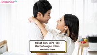Catat Bun, Ini 4 Tips Berhubungan Intim saat Bulan Puasa