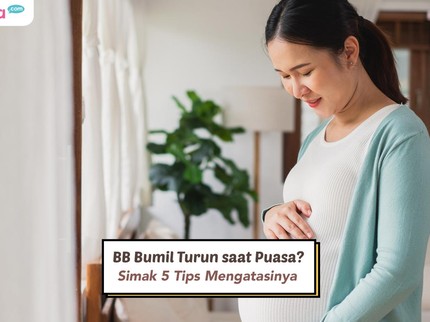 BB Bumil Turun saat Puasa? Simak 5 Tips Mengatasinya