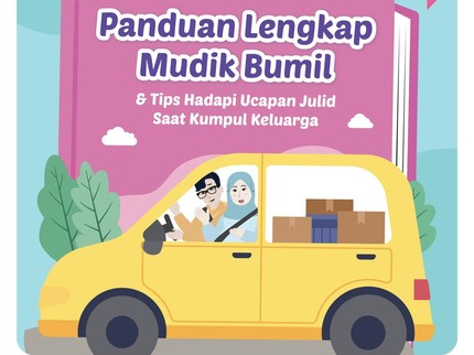Panduan Lengkap Mudik Bumil & Tips Hadapi Ucapan Julid Saat Kumpul Keluarga