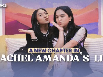 A New Chapter in Rachel Amanda's Life | Ngobrol Sore Semaunya