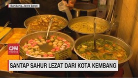 VIDEO: Santap Sahur Lezat Dari Kota Bandung
