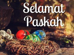 50 Ucapan Selamat Paskah 2025 Penuh Makna untuk Keluarga-Sahabat