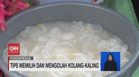 VIDEO: Tips Memilih Dan Mengolah Kolang-Kaling