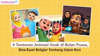 4 Tontonan Animasi untuk Anak di Bulan Puasa, Bisa Buat Belajar Tentang Islam Bun