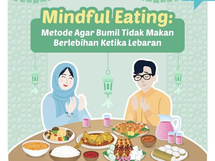 Mindful Eating, Metode Agar Bumil Tidak Makan Berlebihan Ketika Lebaran