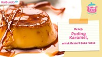 Resep Puding Karamel untuk Dessert Buka Puasa, Keluarga di Rumah Pasti Suka Bun