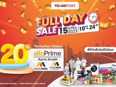 Hari Ini! Jangan Lewatkan Belanja Diskon Seharian di Transmart Full Day Sale