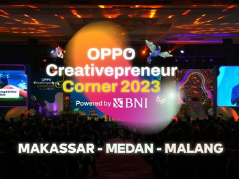 Lihat Keseruan OPPO Creativepreneur Corner 2023 Powered by BNI