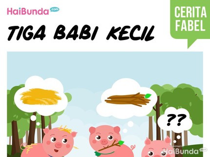 Cerita Fabel: Tiga Babi Kecil