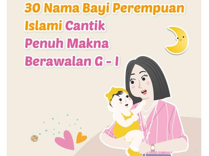 30 Nama Bayi Perempuan Islami: Cantik Penuh Makna Berawalan G - I