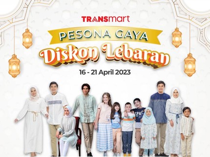 Transmart Hadirkan Promo Pesona Gaya Diskon Lebaran hingga 50 Persen, Catat Syaratnya Bun!