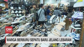 VIDEO: Warga Berburu Sepatu Baru Jelang Lebaran