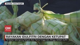 VIDEO: Rayakan Idulfitri Dengan Ketupat