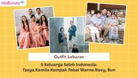 Outfit Lebaran 5 Keluarga Seleb Indonesia: Tasya Kamila Kompak Pakai Warna Navy, Bun
