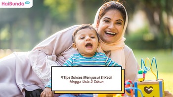 4 Hal yang Harus Diperhatikan agar Sukses Menyusui Si Kecil hingga Usia 2 Tahun