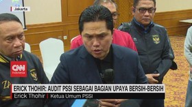 VIDEO: Erick Thohir: Audit PSSI Sebagai Upaya Bersih-Bersih