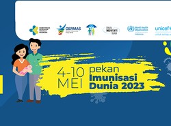 Pekan Imunisasi Dunia 4-10 Mei 2023: Tema dan Materi Publikasi