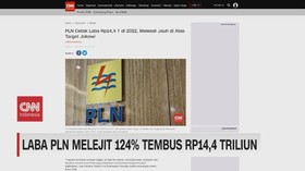 VIDEO: Laba PLN Melejit 124% Tembus Rp14,4 Triliun