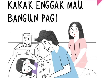 Kakak Enggak Mau Bangun Pagi