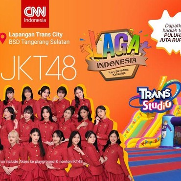 Yuk Ikutan Laga Indonesia, Ada JKT48 hingga Hadiah Total Jutaan Rupiah