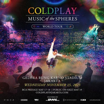 Resmi! Coldplay Gelar Konser di Jakarta 15 November 2023, Ini Tanggal 'War' Tiketnya!