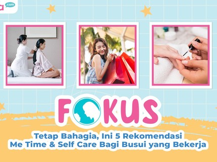 Tetap Bahagia, Ini 5 Rekomendasi Me Time & Self Care Bagi Busui yang Bekerja