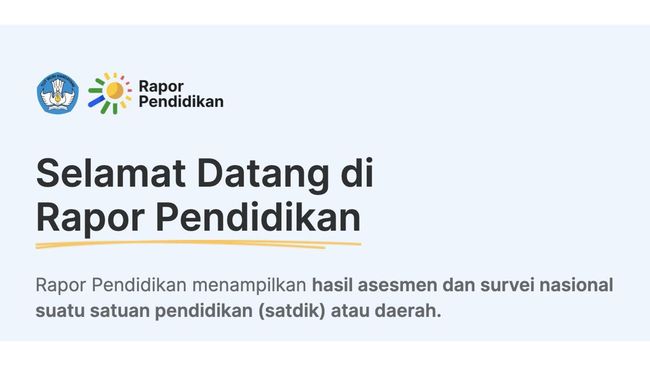 Berikut syarat dan cara buka Rapor Pendidikan versi 2.0 agar para satdik dan dinas pendidikan dapat mengakses serta menggunakan platform tersebut.