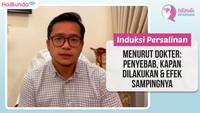 Induksi Persalinan Menurut Dokter: Penyebab, Kapan Dilakukan & Efek Sampingnya