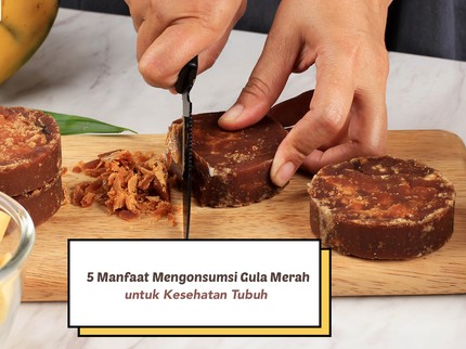 Busui, Ini 5 Manfaat Mengonsumsi Gula Merah untuk Kesehatan Tubuh