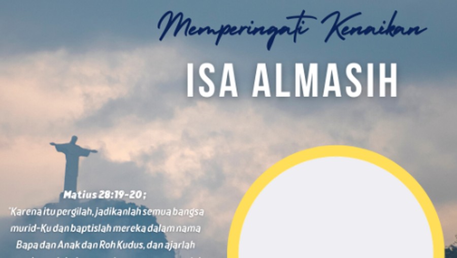 Ada sederet twibbon Hari Kenaikan Isa Almasih untuk merayakan peringatannya pada 18 Mei 2023. Simak daftar link twibbon beserta informasi cara pakainya!