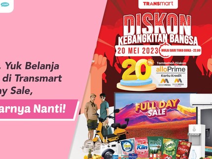 Bunda, Yuk Belanja Murah di Transmart Full Day Sale, Bayarnya Nanti!