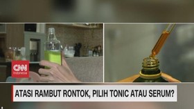 VIDEO: Atasi Rambut Rontok, Pilih Tonic Atau Serum?