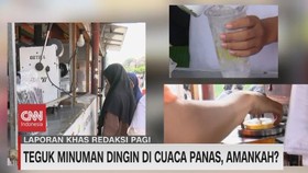 VIDEO: Teguk Minuman Dingin di Cuaca Panas, Amankah?