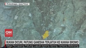 VIDEO: Bukan Dicuri, Patung Ganesha Terjatuh ke Kawah Bromo