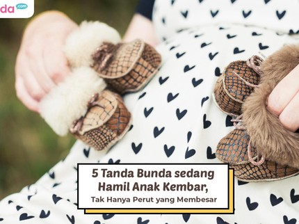 5 Tanda Bunda sedang Hamil Anak Kembar, Tak Hanya Perut yang Membesar