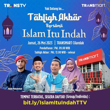 'Islam Itu Indah' Gelar Tabligh Akbar di Transmart Cilandak Bareng Ustaz Maulana