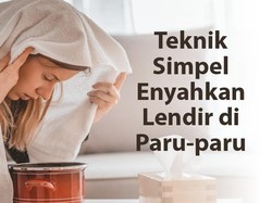 Boleh Dicoba! Teknik Simpel Bersihkan Paru-paru dari Dampak Polusi