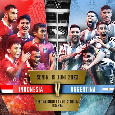 Ketentuan dan Rincian Harga Tiket Indonesia Vs Argentina