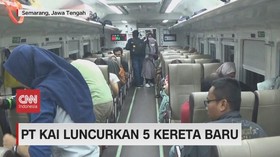 VIDEO: PT. KAI Luncurkan 5 Kereta Baru