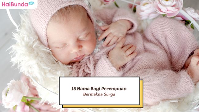 nama bayi perempuan bermakna surga