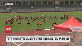 VIDEO: Tiket indonesia vs Argentina Habis Dalam 15 Menit