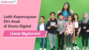 Latih Kepercayaan Diri Anak di Dunia Digital Lewat Mydoremi