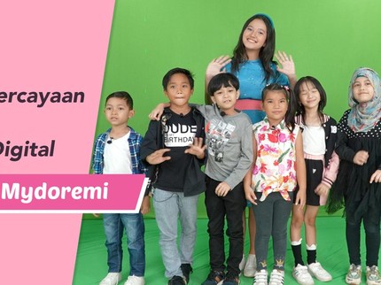 Latih Kepercayaan Diri Anak di Dunia Digital Lewat Mydoremi