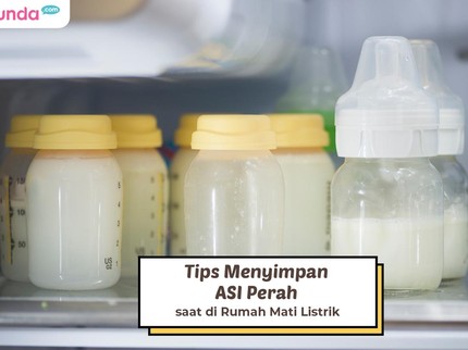Tips Menyimpan ASI Perah saat di Rumah Mati Listrik